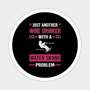 Wine Drinker Water Skiing Waterskiing Waterski Magnet